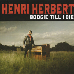 Henri Herbert : Boogie Till I Die (CD, Album)