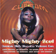 Load image into Gallery viewer, Various : Mighty Mighty Soul - Curtom Club Classics Volume One (CD, Comp)
