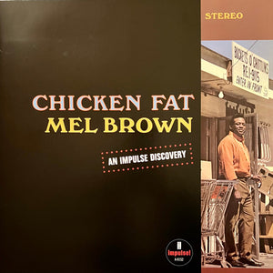 Mel Brown : Chicken Fat (LP, Album, RE, Gat)