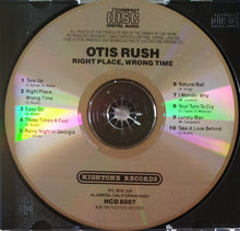 Load image into Gallery viewer, Otis Rush : Right Place, Wrong Time (CD, Album, RE)
