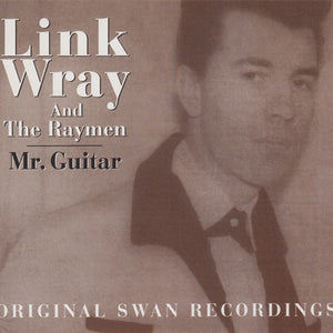 Link Wray And His Ray Men : Mr. Guitar (2xCD, Comp)