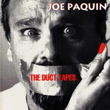 Load image into Gallery viewer, Joe Paquin : The Duct Tapes (CD, Album)
