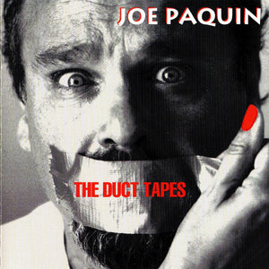 Joe Paquin : The Duct Tapes (CD, Album)