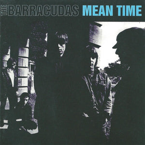 The Barracudas* : Mean Time (CD, Album, RE)