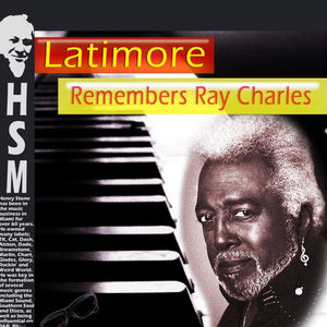 Benny Latimore : Latimore Remembers Ray Charles (CD)
