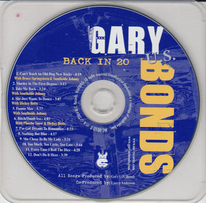 Gary U.S. Bonds : Back In 20 (CD, Album)