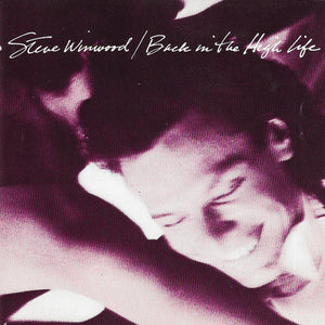 Steve Winwood : Back In The High Life (CD, Album, RE, PDO)