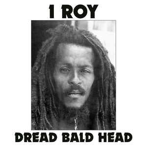I Roy* : Dread Bald Head (LP, Album, RE)