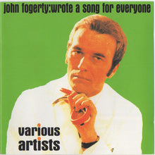 Load image into Gallery viewer, Various : John Fogerty: Wrote A Song For Everyone (CD, Album)
