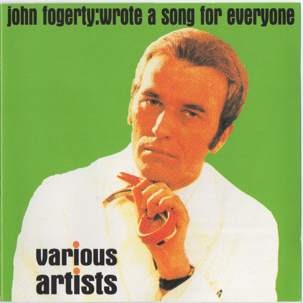 Various : John Fogerty: Wrote A Song For Everyone (CD, Album)