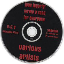 Load image into Gallery viewer, Various : John Fogerty: Wrote A Song For Everyone (CD, Album)
