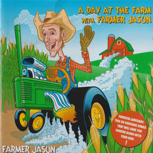 Farmer Jason : A Day At The Farm With Farmer Jason (CD, Album)