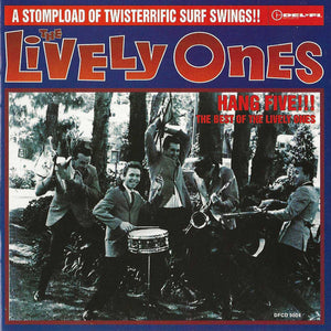 The Lively Ones : Hang Five!!! The Best Of The Lively Ones (CD, Comp, Club)