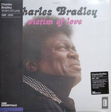 Load image into Gallery viewer, Charles Bradley Featuring Menahan Street Band : Victim Of Love (LP, Album, Club, RE, Pur)
