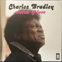 Load image into Gallery viewer, Charles Bradley Featuring Menahan Street Band : Victim Of Love (LP, Album, Club, RE, Pur)
