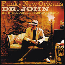 Load image into Gallery viewer, Dr. John With The Donald Harrison Band : Funky New Orleans (CD, Album)
