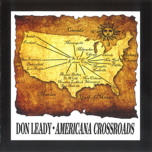 Don Leady : Americana Crossroads (CD, Album, Ltd)