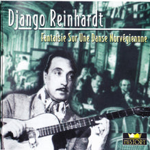 Load image into Gallery viewer, Django Reinhardt : Fantaisie Sur Une Danse Norvégienne (CD, Comp)
