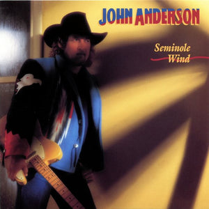 John Anderson (3) : Seminole Wind (CD, Album)