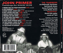 Load image into Gallery viewer, John Primer : Teardrops For Magic Slim (Live At Rosa&#39;s Lounge) (CDr, Album)
