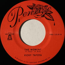 Load image into Gallery viewer, Vicky Tafoya : The Moment / Love Don&#39;t Treat You Fair (7&quot;, Single)
