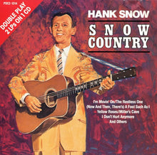 Load image into Gallery viewer, Hank Snow : Snow Country (CD, Comp, Dou)
