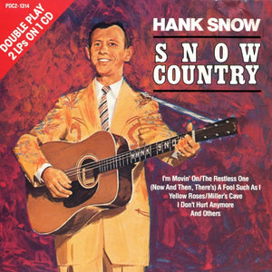 Hank Snow : Snow Country (CD, Comp, Dou)