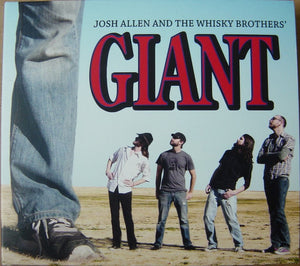 Josh Allen And The Whisky Brothers : Giant (CD)