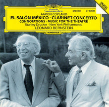 Load image into Gallery viewer, Aaron Copland - Stanley Drucker, New York Philharmonic, Leonard Bernstein : El Salón México / Clarinet Concerto / Connotations / Music For The Theatre (CD, Album, Club)
