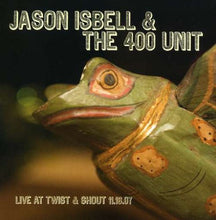 Load image into Gallery viewer, Jason Isbell &amp; The 400 Unit* : Live At Twist &amp; Shout 11.16.07 (CD)

