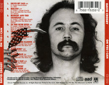 Load image into Gallery viewer, David Crosby : Oh Yes I Can (CD, Album)
