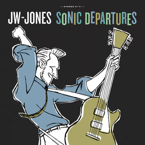 JW-Jones : Sonic Departures (12", Album)