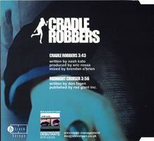 Load image into Gallery viewer, Nash Kato : Cradle Robbers (CD, Single)
