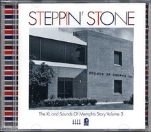 Load image into Gallery viewer, Various : Steppin' Stone (The XL &amp; Sounds Of Memphis Story Volume 3) (CD, Comp)

