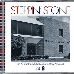 Various : Steppin' Stone (The XL & Sounds Of Memphis Story Volume 3) (CD, Comp)