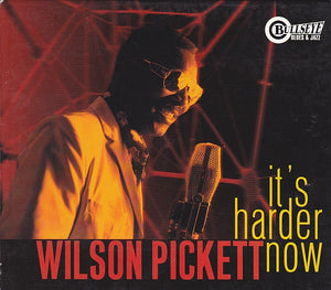 Wilson Pickett : It's Harder Now (CD, Album, Dig)