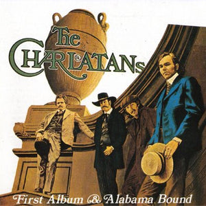 The Charlatans (2) : First Album & Alabama Bound (CD, Comp)