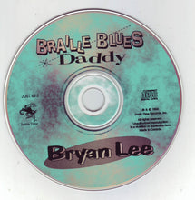 Load image into Gallery viewer, Bryan Lee : Braille Blues Daddy (CD, Album)
