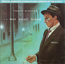 Load image into Gallery viewer, Frank Sinatra : In The Wee Small Hours (CD, Album, RE, RM)

