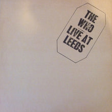 Load image into Gallery viewer, The Who : Live At Leeds (Box, Album, 40t + 2xCD, Album + 2xCD, Album + LP +)
