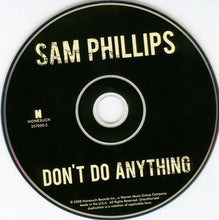 Load image into Gallery viewer, Sam Phillips : Don't Do Anything (CD, Album)
