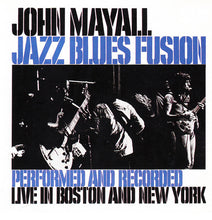 Load image into Gallery viewer, John Mayall : Jazz Blues Fusion (CD, Album, RE, Ter)
