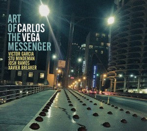 Carlos Vega (4) : Art Of The Messenger (CD, Album)