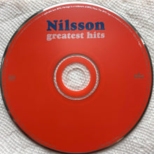 Load image into Gallery viewer, Nilsson* : Greatest Hits (CD, Comp)
