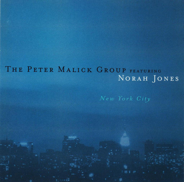 The Peter Malick Group Featuring Norah Jones : New York City (CD, Album)