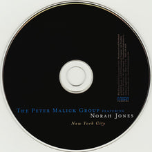 Load image into Gallery viewer, The Peter Malick Group Featuring Norah Jones : New York City (CD, Album)
