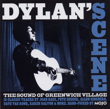 Load image into Gallery viewer, Various : Dylan&#39;s Scene (The Sound Of Greenwich Village) (CD, Comp)
