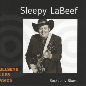 Sleepy LaBeef* : Rockabilly Blues (CD, Album)