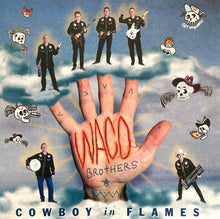 Load image into Gallery viewer, The Waco Brothers : Cowboy In Flames (CD, Album, RE)
