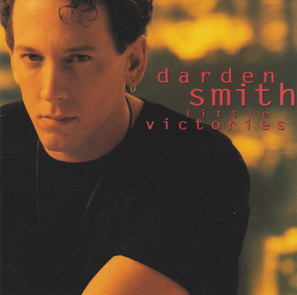 Darden Smith : Little Victories (CD, Album)